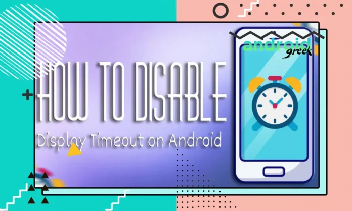 Display Timeout Display Timeout